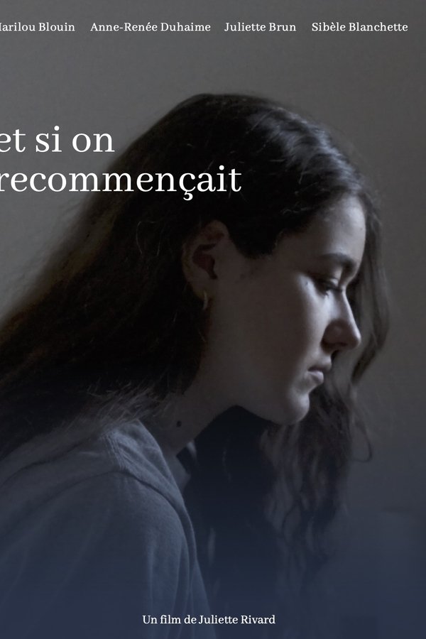 Et Si On Recommençait