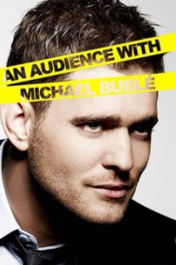 An Audience With Michael Bublé