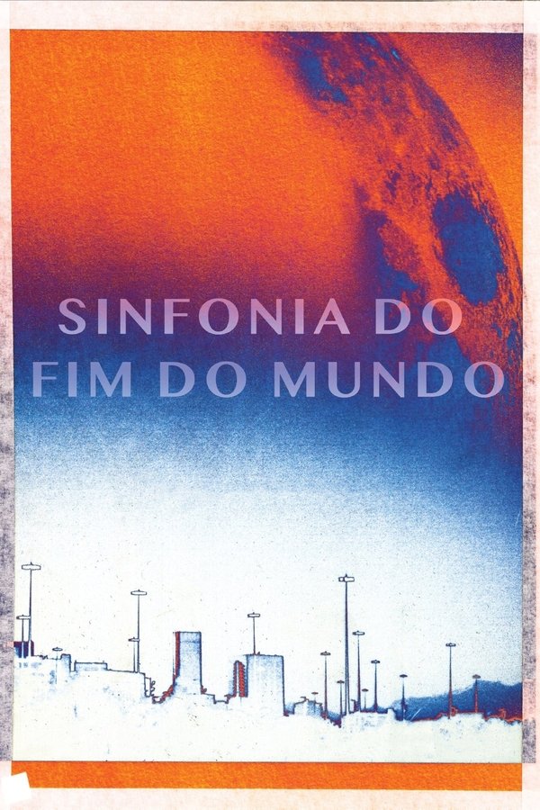 Sinfonia Do Fim Do Mundo