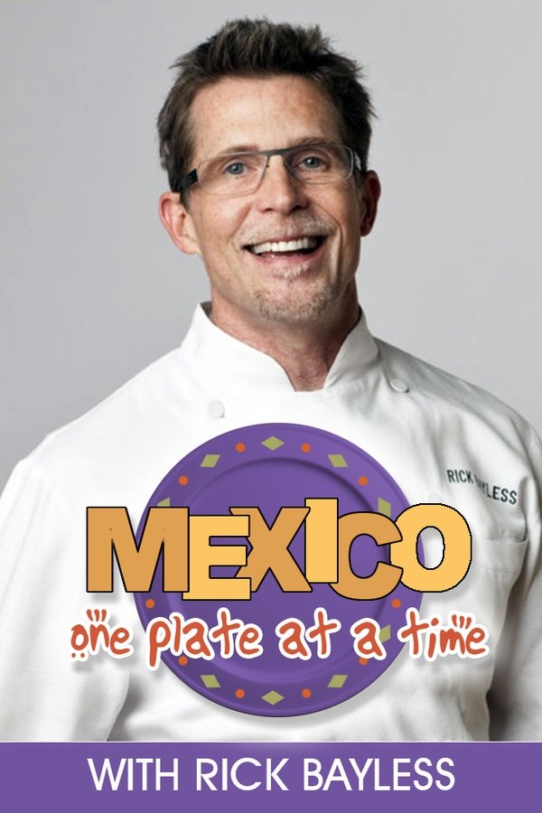 Mexico: One Plate At A Time
