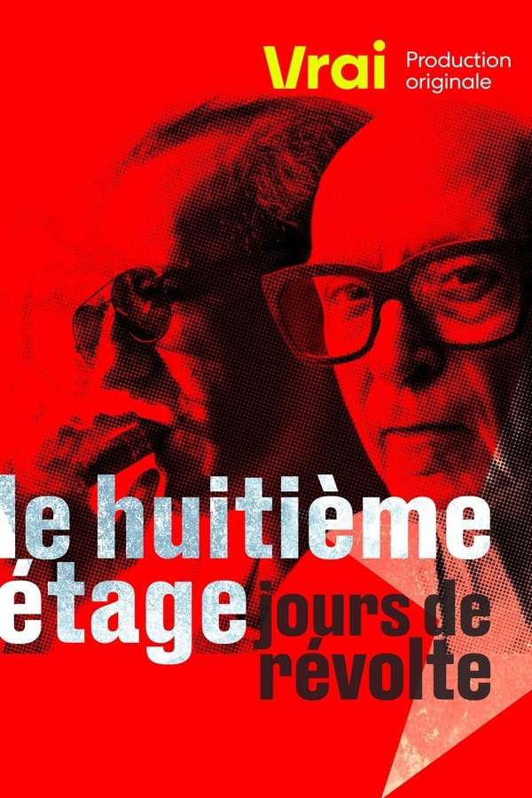 Le Huitième étage, Jours De Révolte