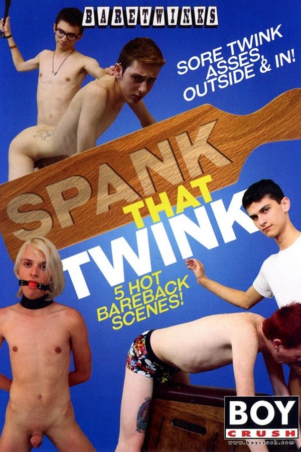 Spank That Twink