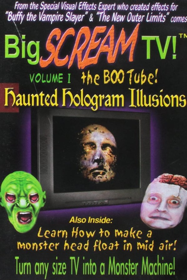 Big Scream TV! The Boo Tube! Volume 1