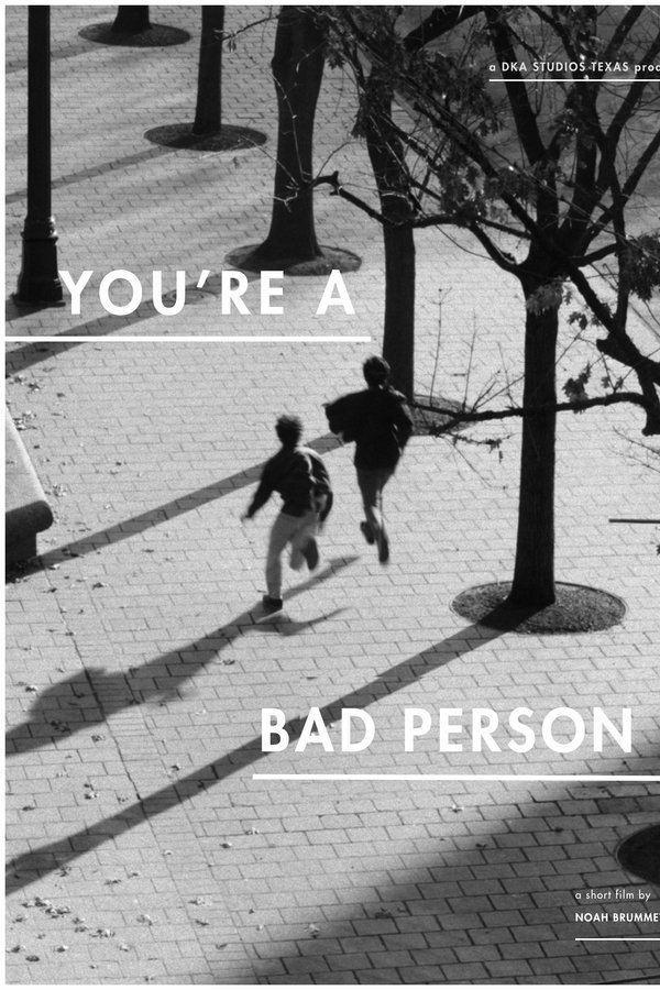 You're A Bad Person