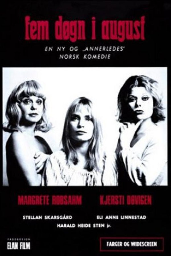 Fem Døgn I August