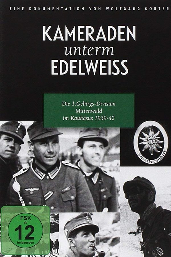 Kameraden Unterm Edelweiß