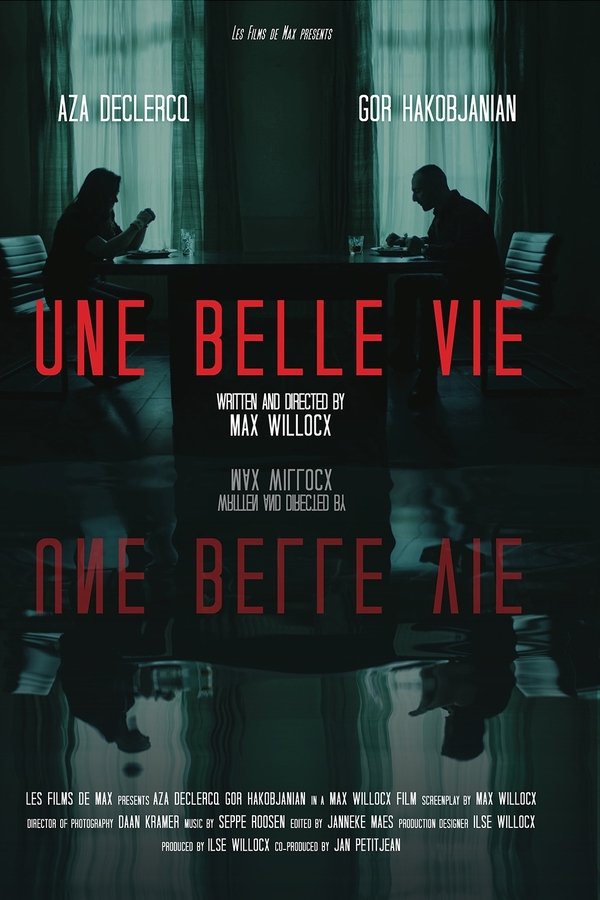 Une Belle Vie