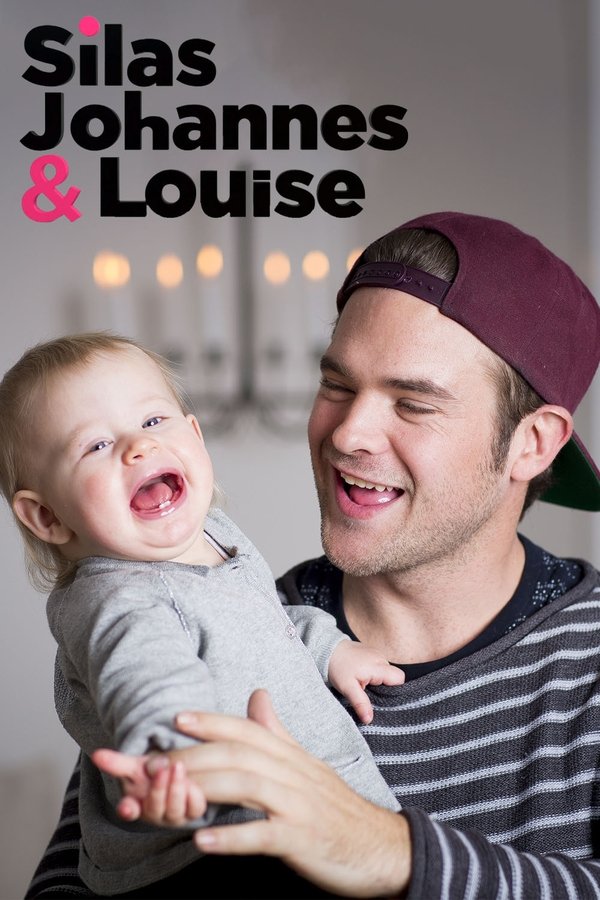 Silas, Johannes Og Louise