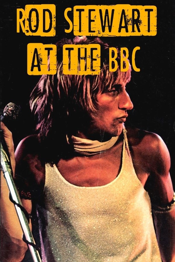 Rod Stewart At The BBC