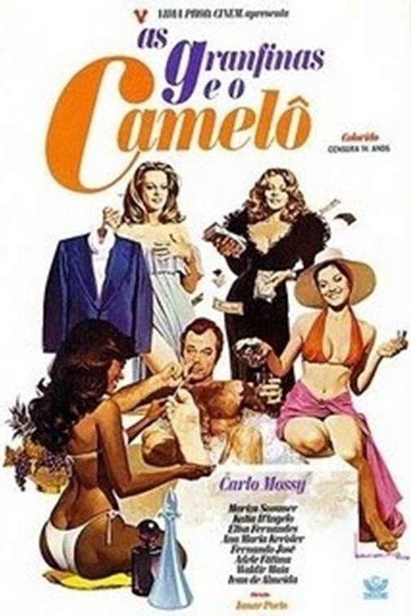 As Granfinas E O Camelô