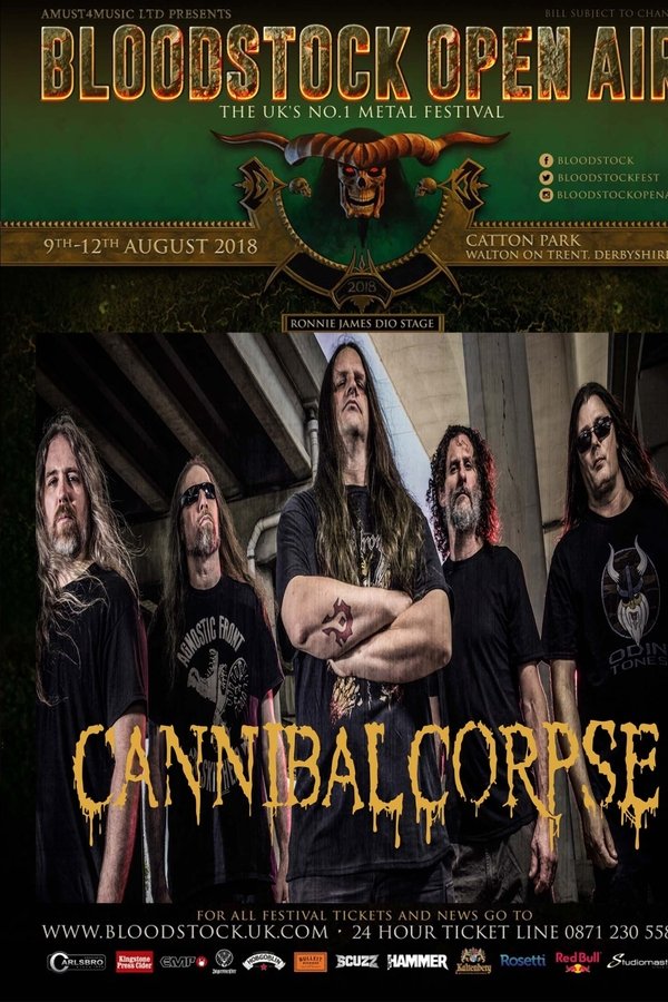 Cannibal Corpse -  Bloodstock 2018