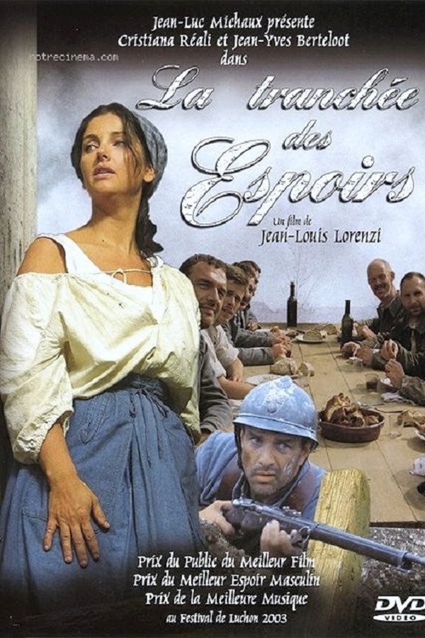 La Tranchée Des Espoirs