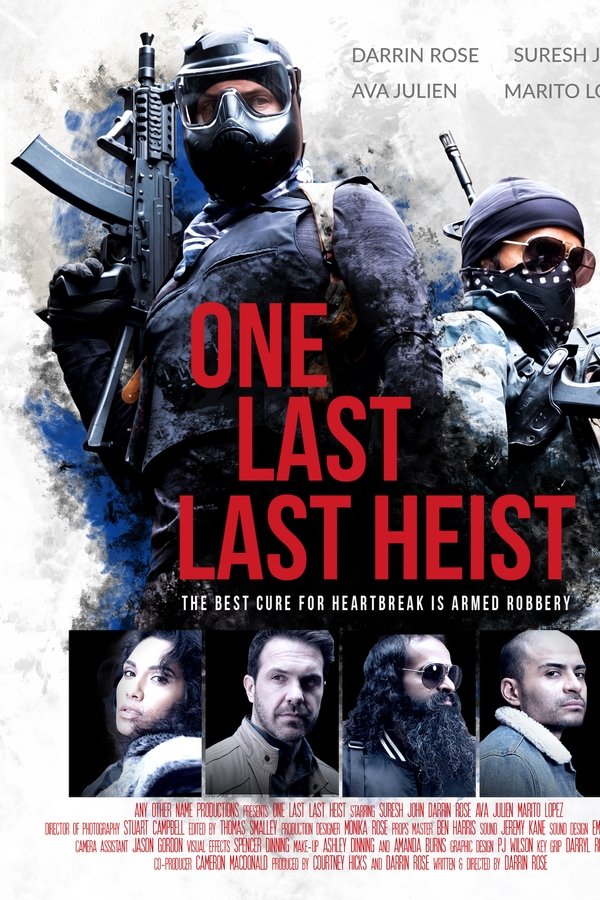 One Last Last Heist