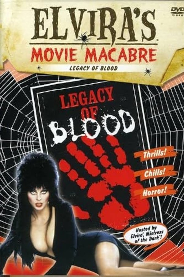 Elvira's Movie Macabre: Legacy Of Blood