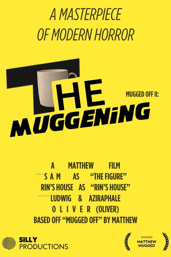 Mugged Off II: The Muggening