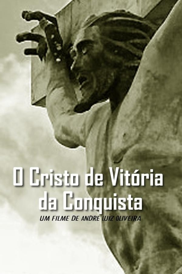 O Cristo De Vitória Da Conquista