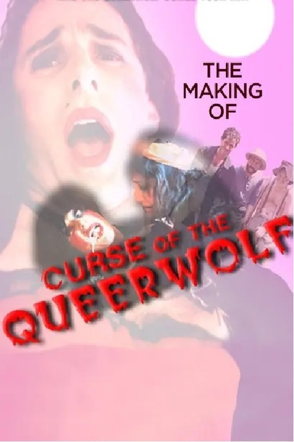 The Making Of Curse Of The Queerwolf