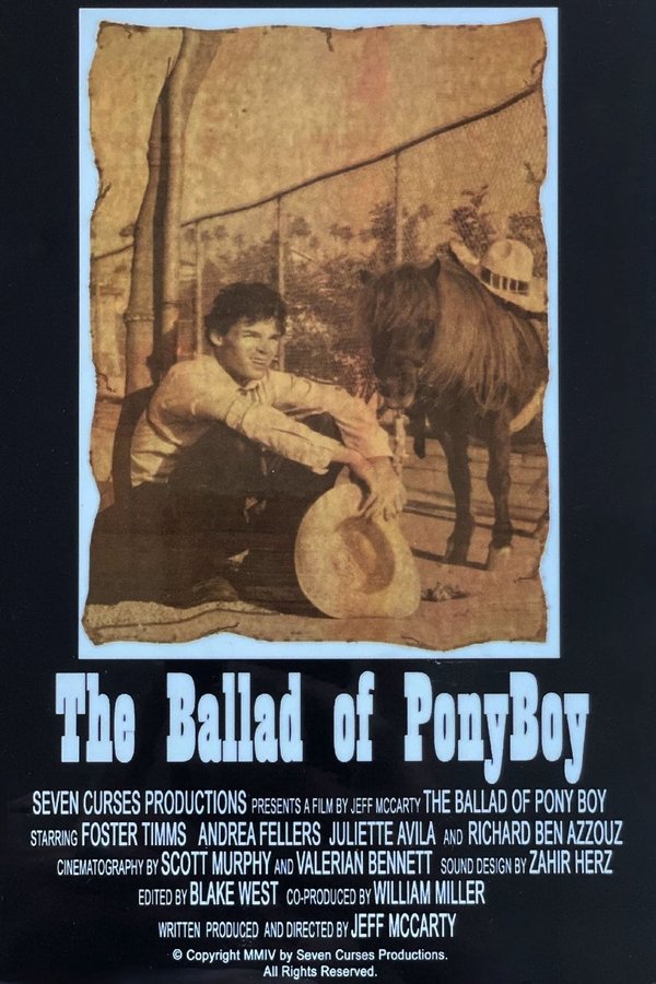 The Ballad Of Pony Boy