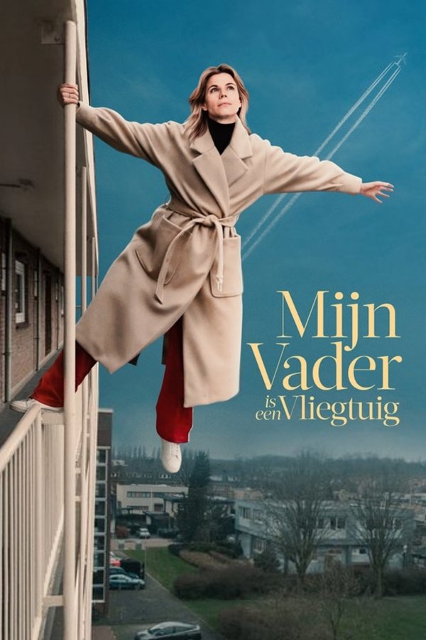 Mijn Vader Is Een Vliegtuig