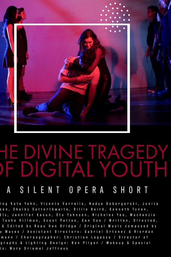 The Divine Tragedy Of Digital Youth