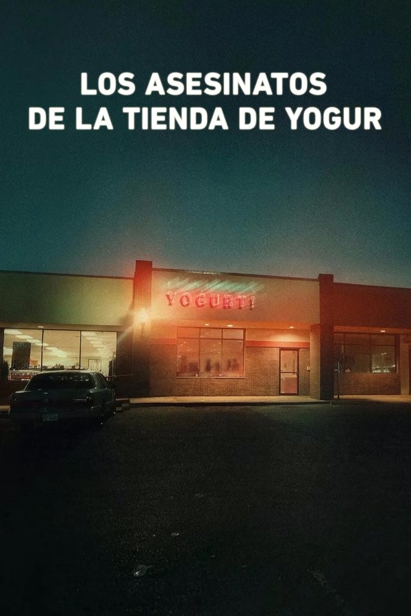The Yogurt Shop Murders