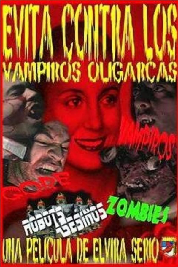 Evita Contra Los Vampiros Oligarcas