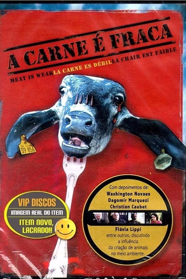 A Carne é Fraca