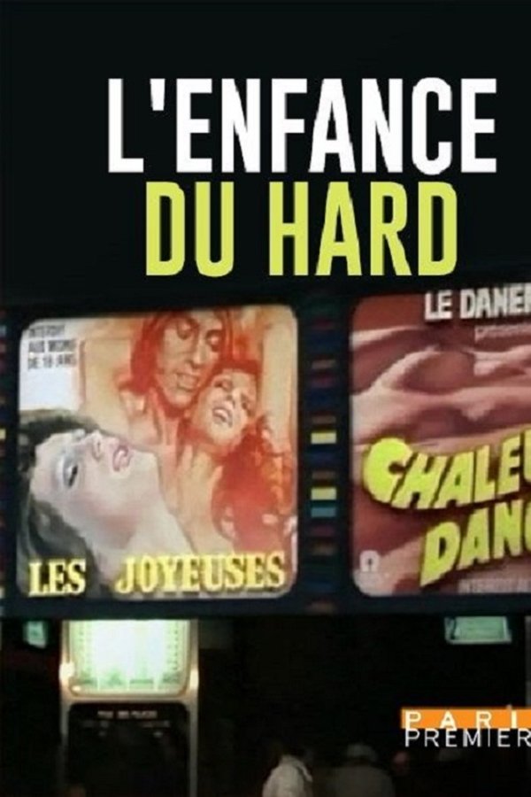 L'Enfance Du Hard