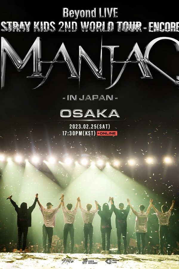 Beyond LIVE - Stray Kids 2nd World Tour "Maniac" Encore In Japan