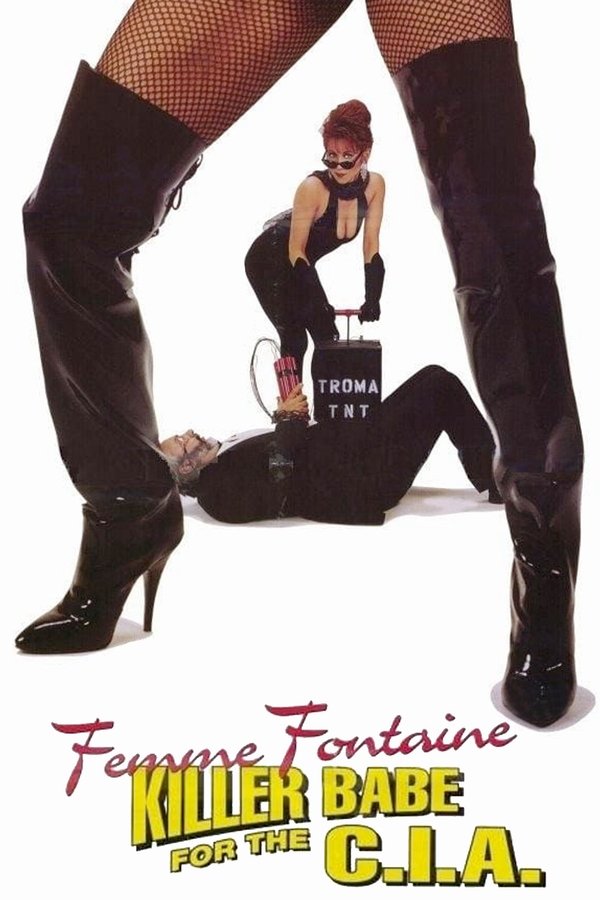 Femme Fontaine: Killer Babe For The C.I.A.