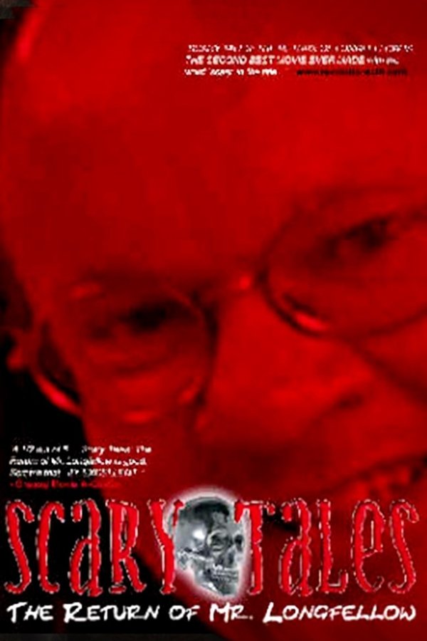 Scary Tales: The Return Of Mr. Longfellow