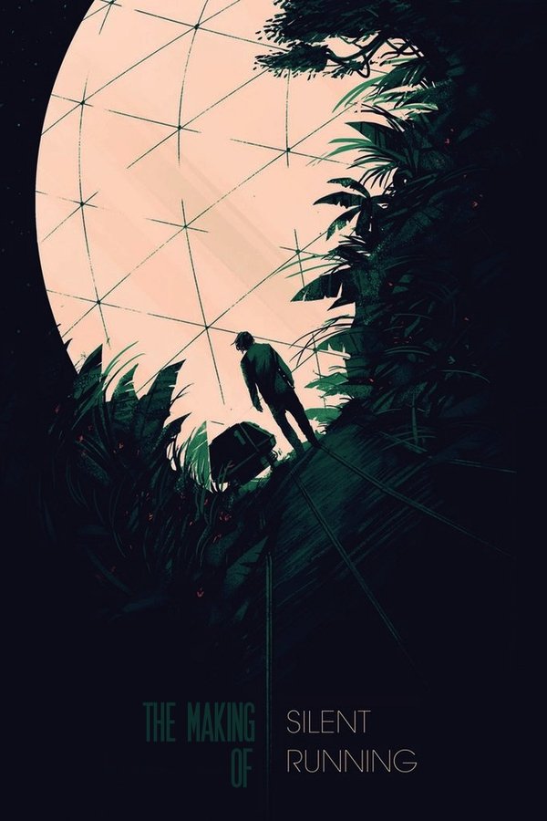The Making Of Silent Running