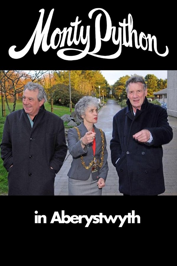 Monty Python In Aberystwyth