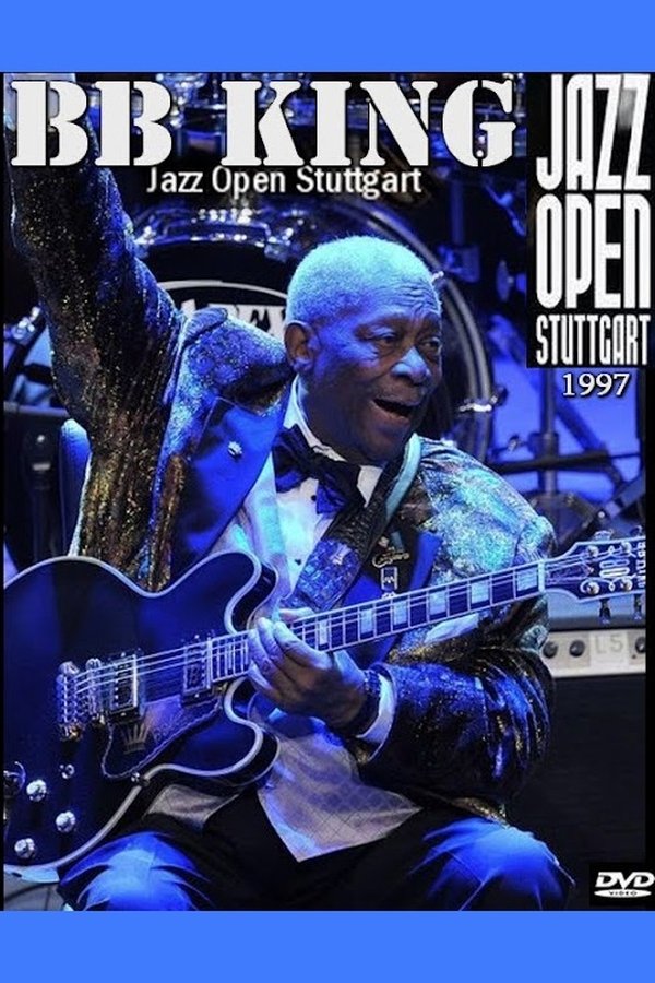 B.B. King: The King Of The Blues Stuttgart - 1997