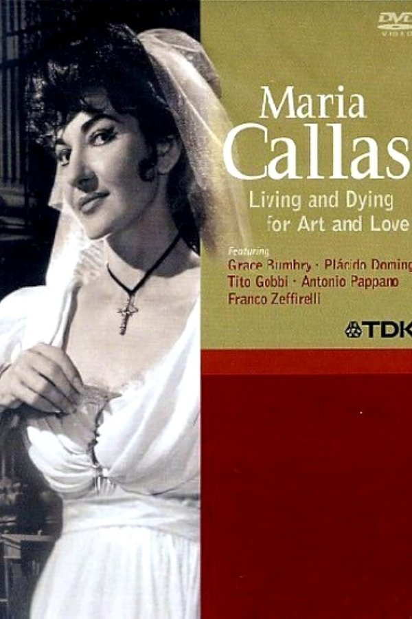 Maria Callas: Living And Dying For Art And Love