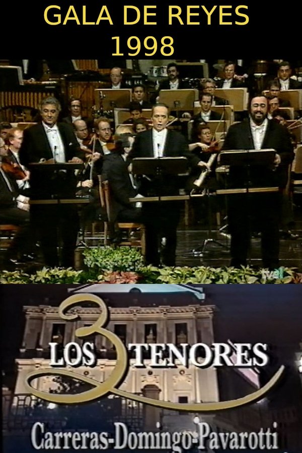 Gala De Reyes: Los Tres Tenores