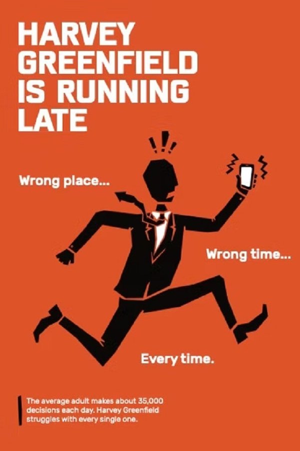 Harvey Greenfield Is Running Late