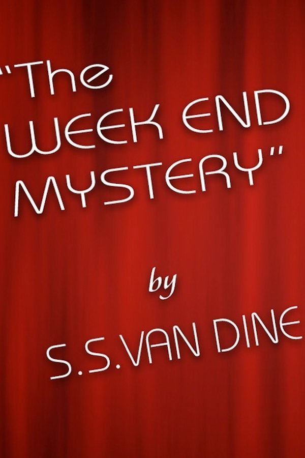 The Week End Mystery