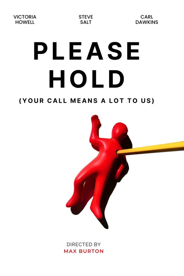 Please Hold (Your Call Means A Lot To Us)