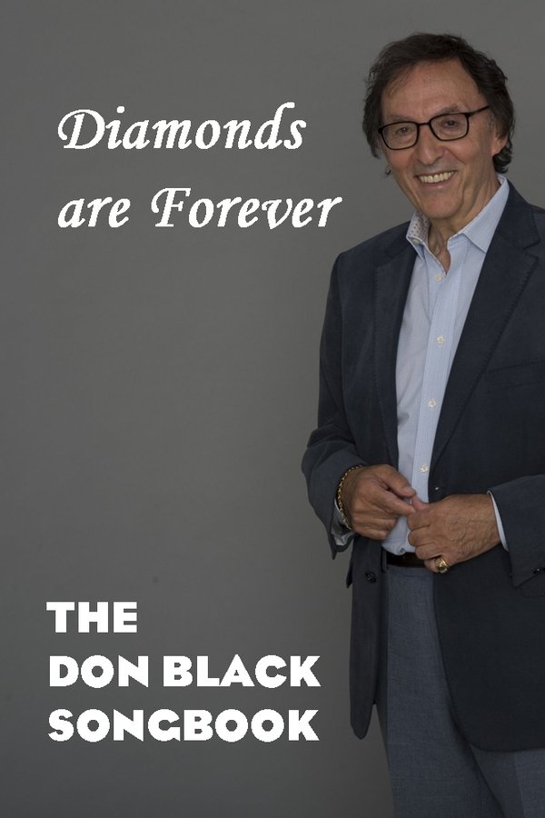 Diamonds Are Forever: The Don Black Songbook