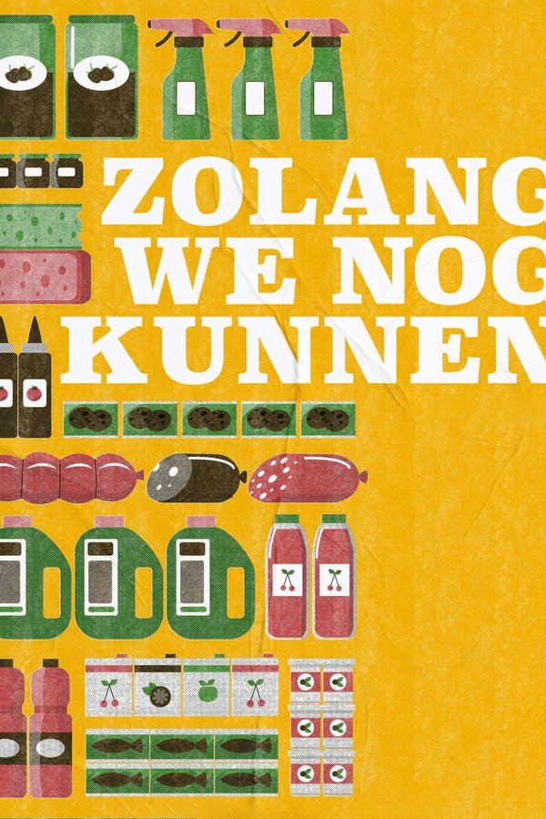 Zolang We Nog Kunnen