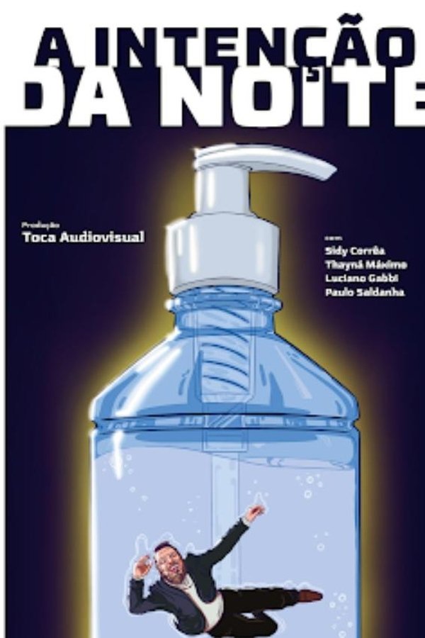 A Intenção Da Noite