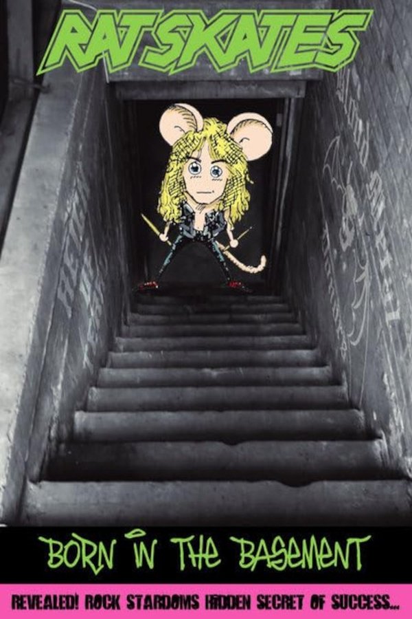 Rat Skates: Born In The Basement