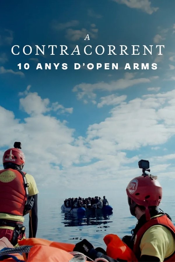 A Contracorrent: 10 Anys D'Open Arms