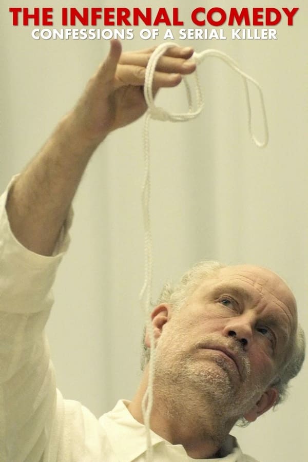 The Infernal Comedy: Confessions Of A Serial Killer