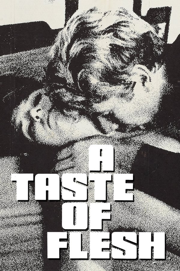A Taste Of Flesh
