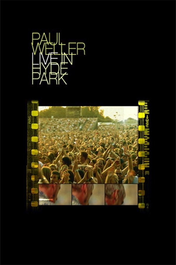 Paul Weller - Live In Hyde Park