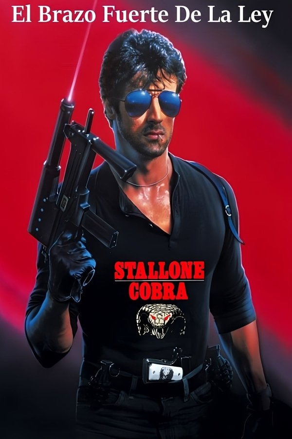 Cobra: El Brazo Fuerte De La Ley