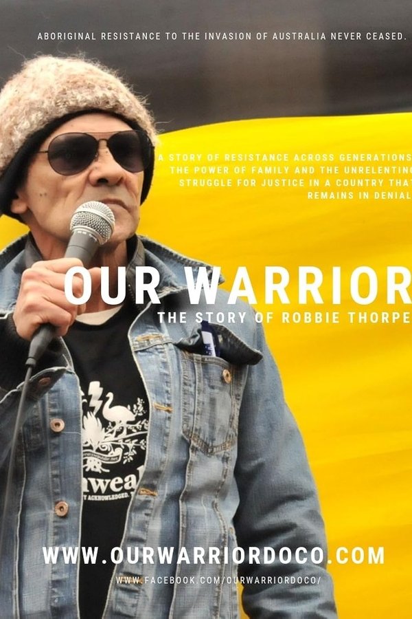 Our Warrior: The Story Of Robbie Thorpe