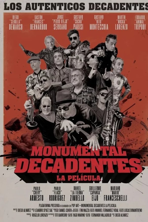 Monumental Decadentes – La Película